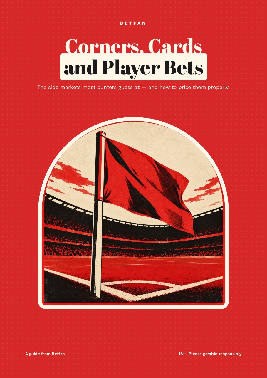 Corners, Cards and Player Bets